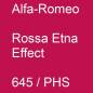 Preview: Alfa-Romeo, Rossa Etna Effect, 645 / PHS.